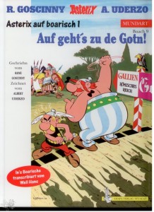 Asterix - Mundart 9: Auf geht&#039;s zu de Gotn ! (Bayrische Mundart)