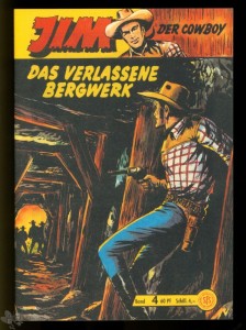 Jim 4: Das verlassene Bergwerk