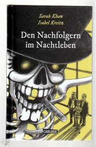 Die Unheimlichen 1: Den Nachfolgern im Nachtleben