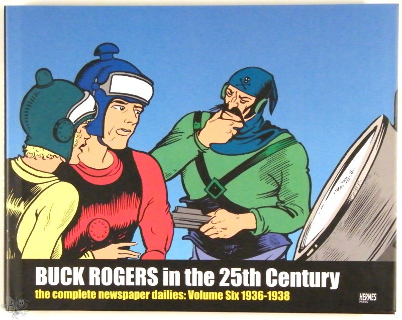 Buck Rogers in the 25th Century The complete Newspaper Daili