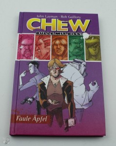 Chew - Bulle mit Biss 7: Faule Äpfel