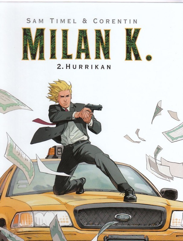 Milan K. 2: Hurrikan