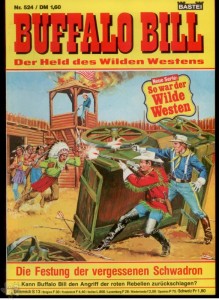 Buffalo Bill (Heft, Bastei) 524