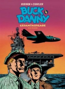 Buck Danny Gesamtausgabe 4: 1953-1955