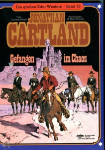 Die großen Edel-Western 19: Jonathan Cartland: Gefangen im Chaos (Hardcover)