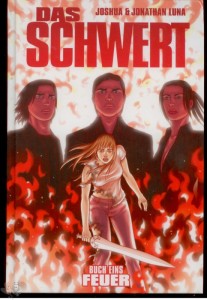 Das Schwert 1: Feuer