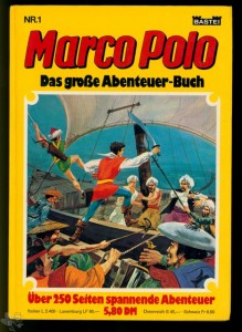 Marco Polo Das grosse Abenteuer Buch 1