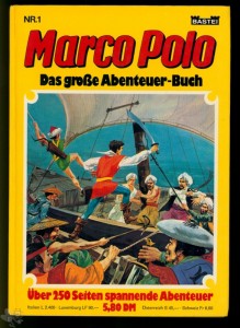 Marco Polo Das grosse Abenteuer Buch 1
