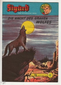 Sigurd - Der ritterliche Held (Heft, Lehning) 116: Die Nacht des grauen Wolfes