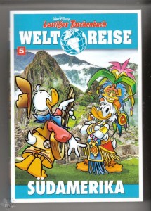 Lustiges Taschenbuch Weltreise 5: Südamerika