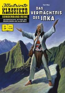 Illustrierte Klassiker - Sonderband-Reihe 24: Das Vermächtnis des Inka