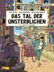 Die Abenteuer von Blake und Mortimer 22: Das Tal der Unsterblichen (Teil 1: Gefahr für Hongkong)