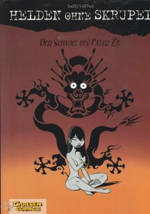 Helden ohne Skrupel 2: Der Schädel des Pater Ze