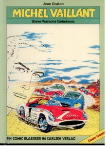 Michel Vaillant 6: Steve Warsons Geheimnis (Carlsen Classics)