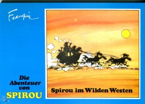 Die Abenteuer von Spirou 13: Spirou im Wilden Westen