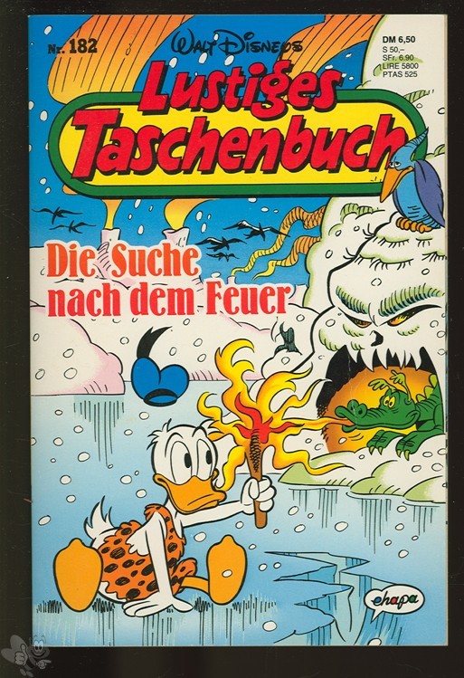 Walt Disneys Lustige Taschenbücher 182: Die Suche nach dem Feuer