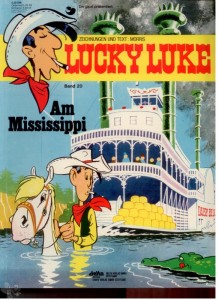 Lucky Luke 20: Am Mississippi (1. Auflage) (Softcover)