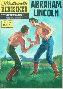 Illustrierte Klassiker 166: Abraham Lincoln (1. Auflage)