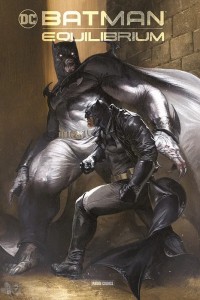 Batman: Equilibrium : (Hardcover)