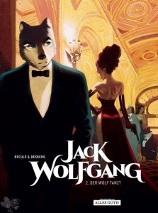 Jack Wolfgang 2: Der Wolf tanzt