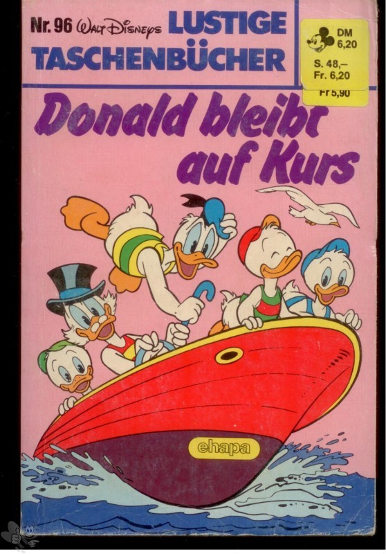 Walt Disneys Lustige Taschenbücher 96: Donald bleibt auf Kurs (höhere Auflagen)