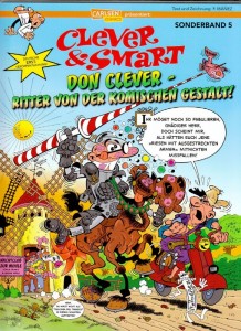 Clever &amp; Smart Sonderband 5: Don Clever - Ritter von der komischen Gestalt !