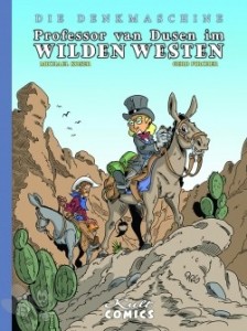 Die Denkmaschine 8: Professor van Dusen im wilden Westen