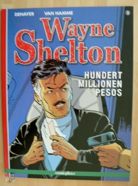 Wayne Shelton 9: Hundert Millionen Pesos