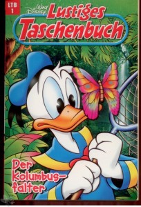 Walt Disneys Lustige Taschenbücher 1: Der Kolumbusfalter (Neuauflage 1997)