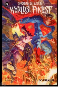 DC Premium 16: Superman &amp; Batman: World&#039;s Finest (Softcover)