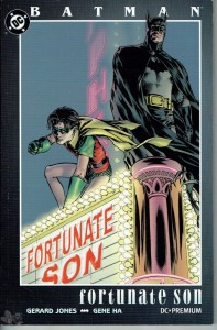 DC Premium 10: Batman: Fortunate Son (Softcover)