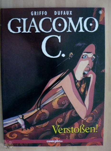 Giacomo C. 8: Verstoßen !