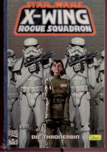 Star Wars Sonderband 34: X-Wing Rogue Squadron: Die Thronerbin