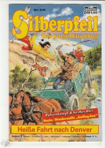 Silberpfeil - Der junge Häuptling 641: Heiße Fahrt nach Denver