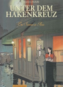 Unter dem Hakenkreuz 2: Ein Sommer in Paris