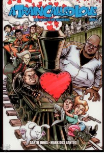 A train called love 1: (Softcover)