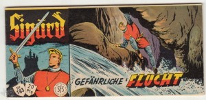 Sigurd (Piccolo, Lehning 1953-1960) 183: Gefährliche Flucht