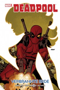 Deadpool: Verbrannte Erde : (Hardcover)