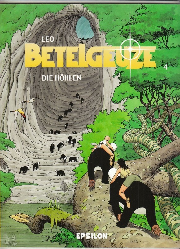 Betelgeuze 4: Die Höhlen