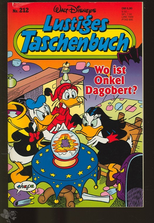 Walt Disneys Lustige Taschenbücher 212: Wo ist Onkel Dagobert ?