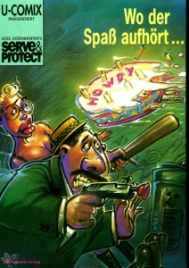 U-Comix präsentiert 74: Serve &amp; Protect