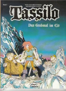 Tassilo (Ehapa) 2: Das Grabmal im Eis