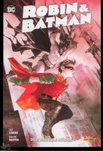 Robin &amp; Batman : Der Weg zum Helden (Softcover)