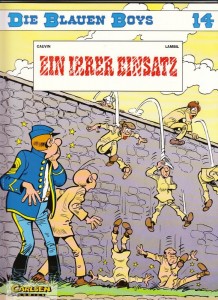 Die blauen Boys (Carlsen) 14: Ein irrer Einsatz