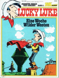 Zack Album 11: Lucky Luke: Eine Woche Wilder Westen