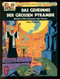 Die Abenteuer von Blake und Mortimer 2: Das Geheimnis der grossen Pyramide (Teil 2): Die Kammer des Horus (1. Auflage)