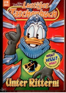 Walt Disneys Lustige Taschenbücher 361: Unter Rittern !