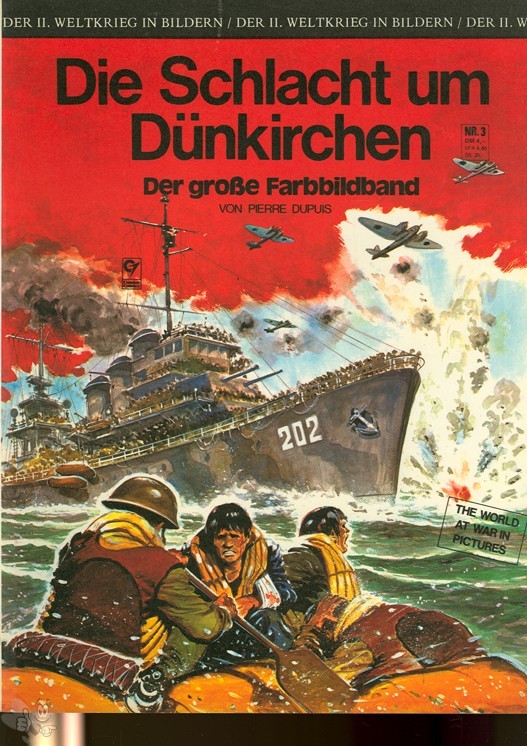 Der II. Weltkrieg in Bildern 3: Die Schlacht um Dünkirchen