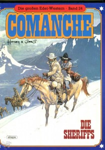 Die großen Edel-Western 24: Comanche: Die Sheriffs (Hardcover)