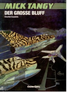 Mick Tangy 5: Der grosse Bluff